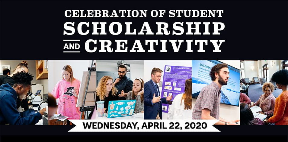 Annual Celebration of Student Scholarship and Creativity