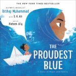 Book cover for The Proudest Blue by Ibtihaj Muhammad and S.K. Ali